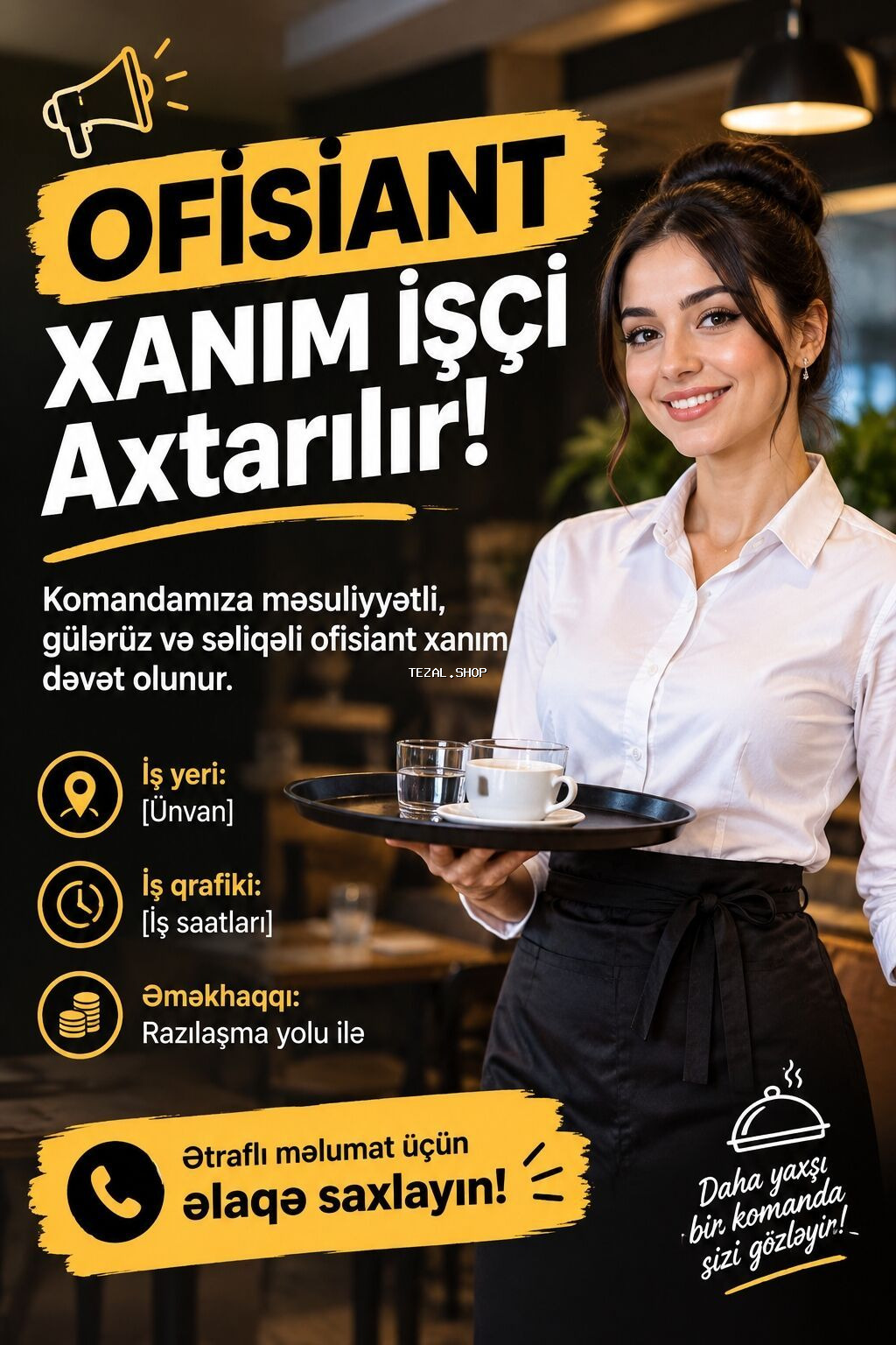 Ofisiant tələb olunur