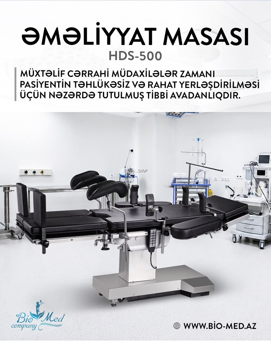 Əməliyyat masası – HDS-500 Təsvir: - Müxtəlif cərrahi müdaxilələr