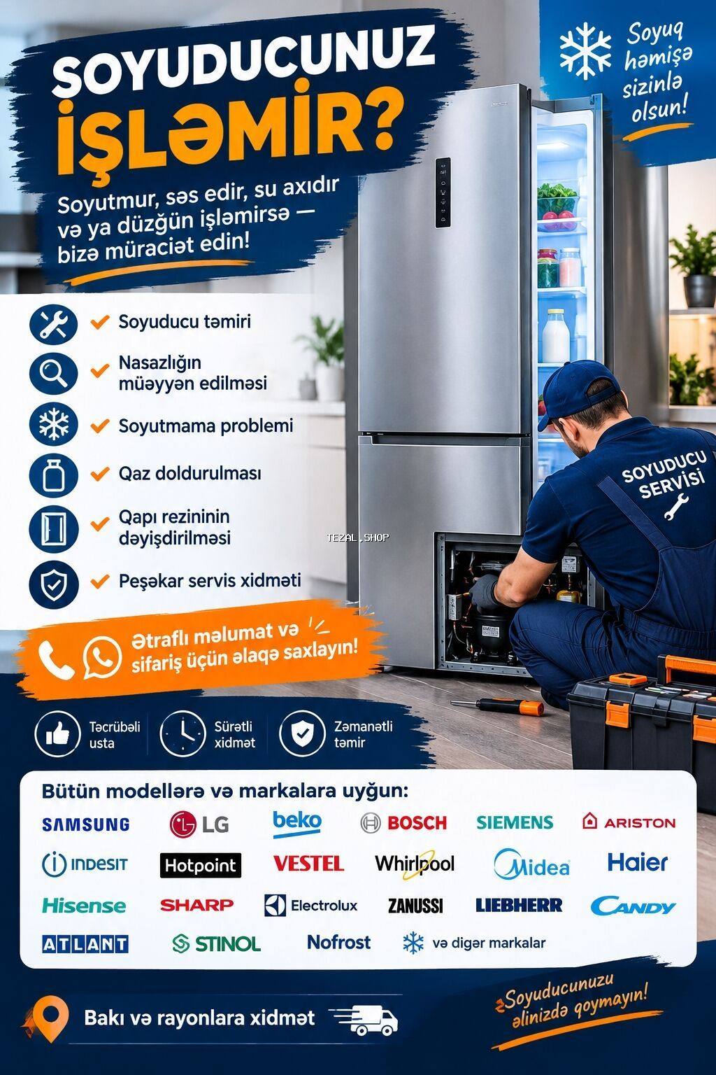 Soyuducu servisi – peşəkar diaqnostika və təmir Xidmətlər: -