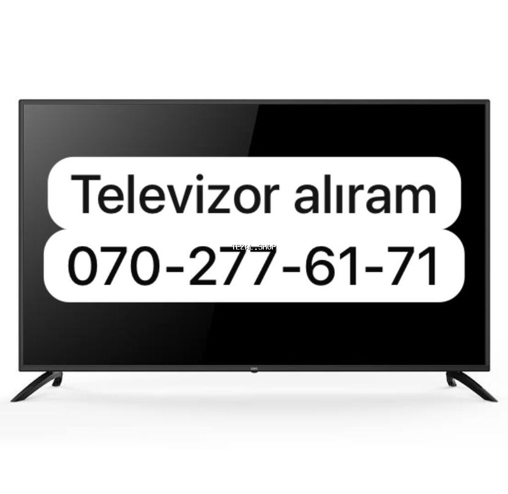 Televizor alışı yüksək qiymətə Mehdiabad — TezAl.shop