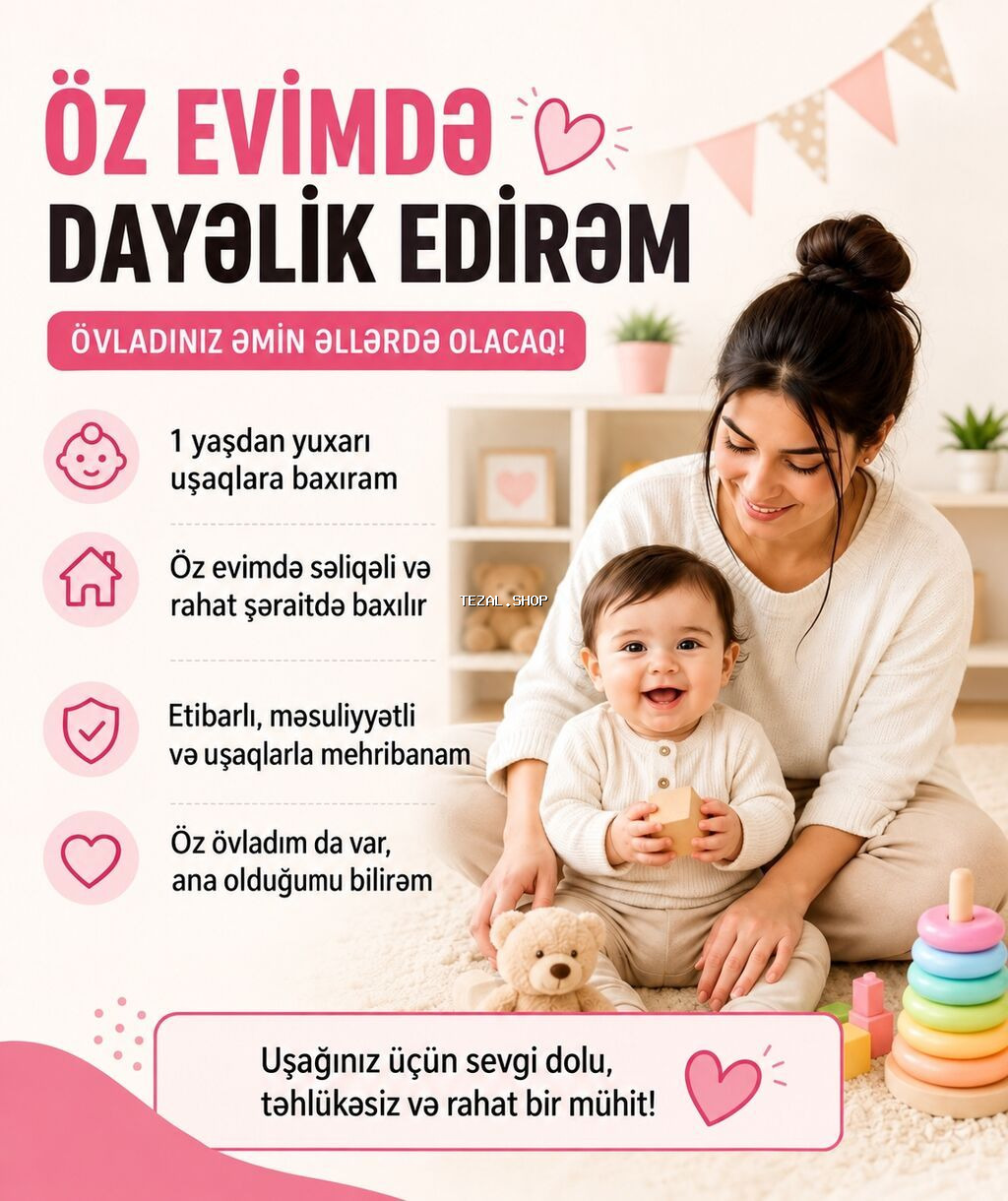 Öz evimdə dayə xidməti - 1 yaşdan yuxarı uşaqlara qayğı göstərilir -