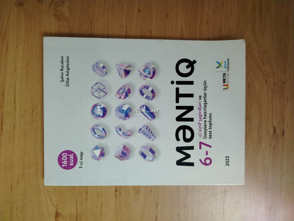 Məntiq 6 və 7ci sinifə. 2022. Yenidi içi yazılmayıb