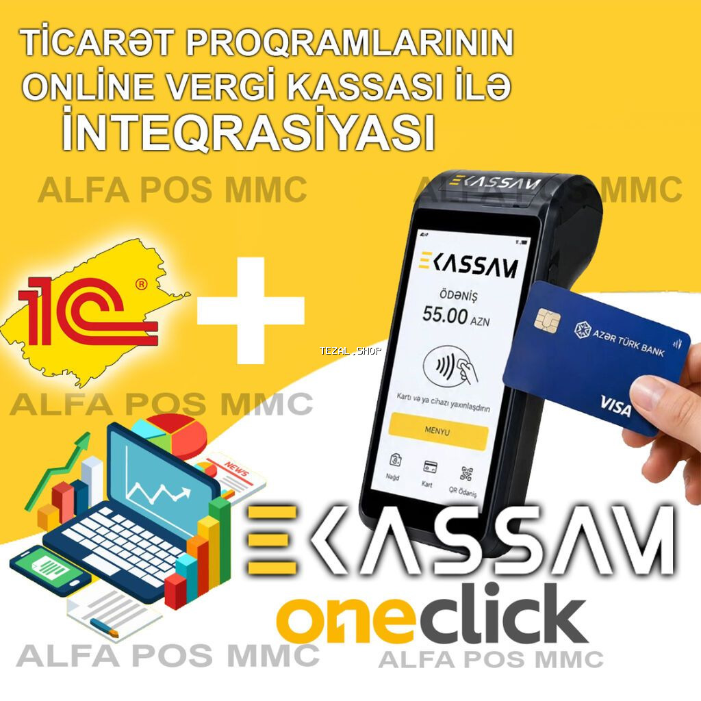 E-KASSAM (oneclick) onlayn vergi kassalarının 1C satış sistemləri ilə