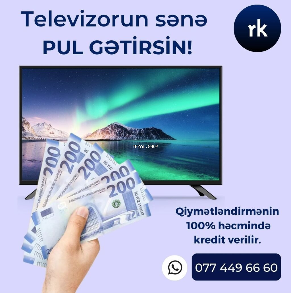Televizor girovu Elektronikanizi Satmağa ehtiyac yoxdur Rk lombarda