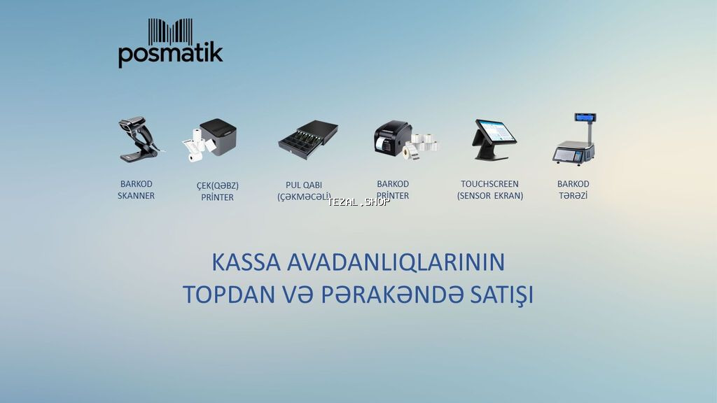 Posmatik – kassa avadanlıqlarının topdan və pərakəndə satışı Təklif