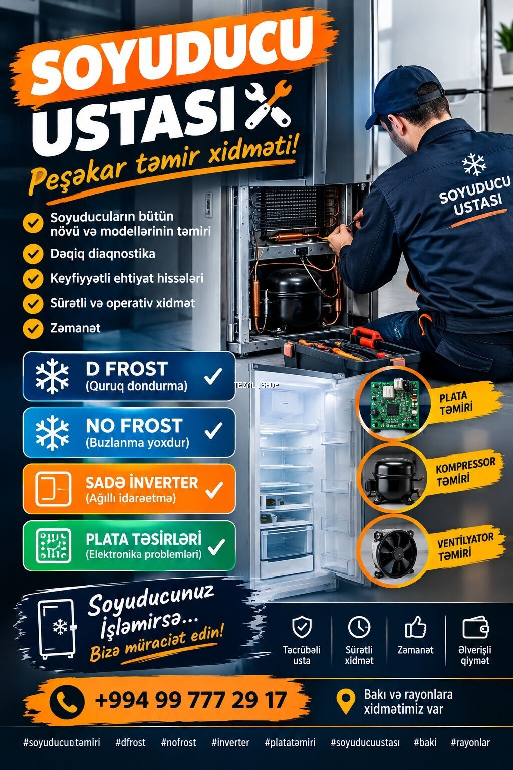 Soyuducu ustası – peşəkar təmir xidməti - Soyuducuların bütün növ və