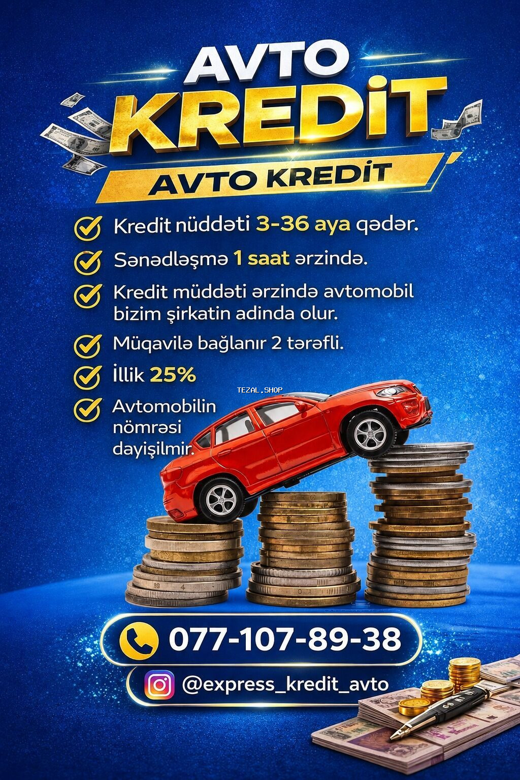 Avto kredit xidməti - Kredit müddəti: 3–36 ay - Sənədləşmə: 1 saat